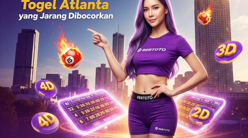 BEBTOTO – Bandar Toto Atlanta Pools 4D Resmi Terpercaya