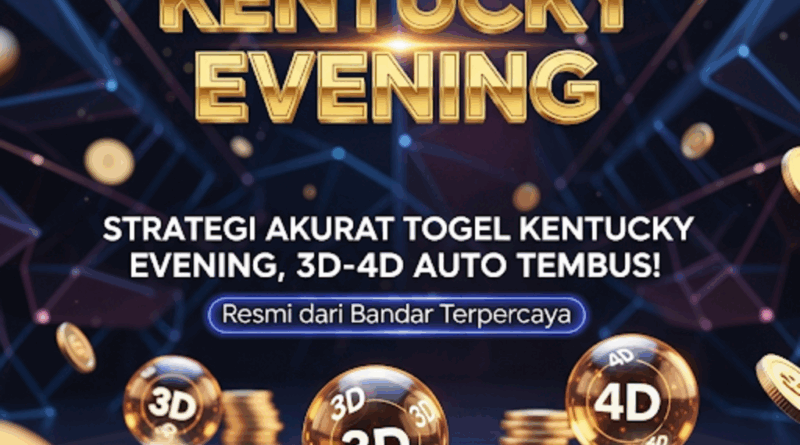 Situs Togel Kentucky Evening: Peluang Besar Menanti di Setiap Taruhan